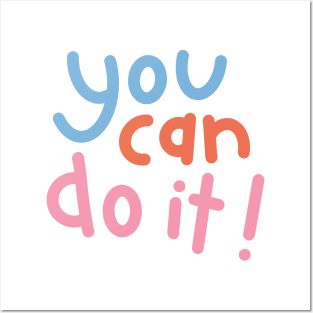 You can do it Posters and Art